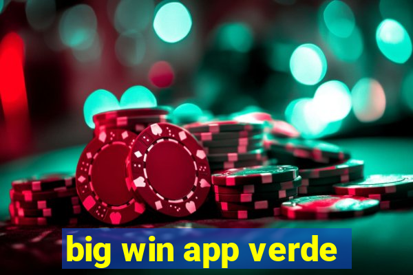 big win app verde